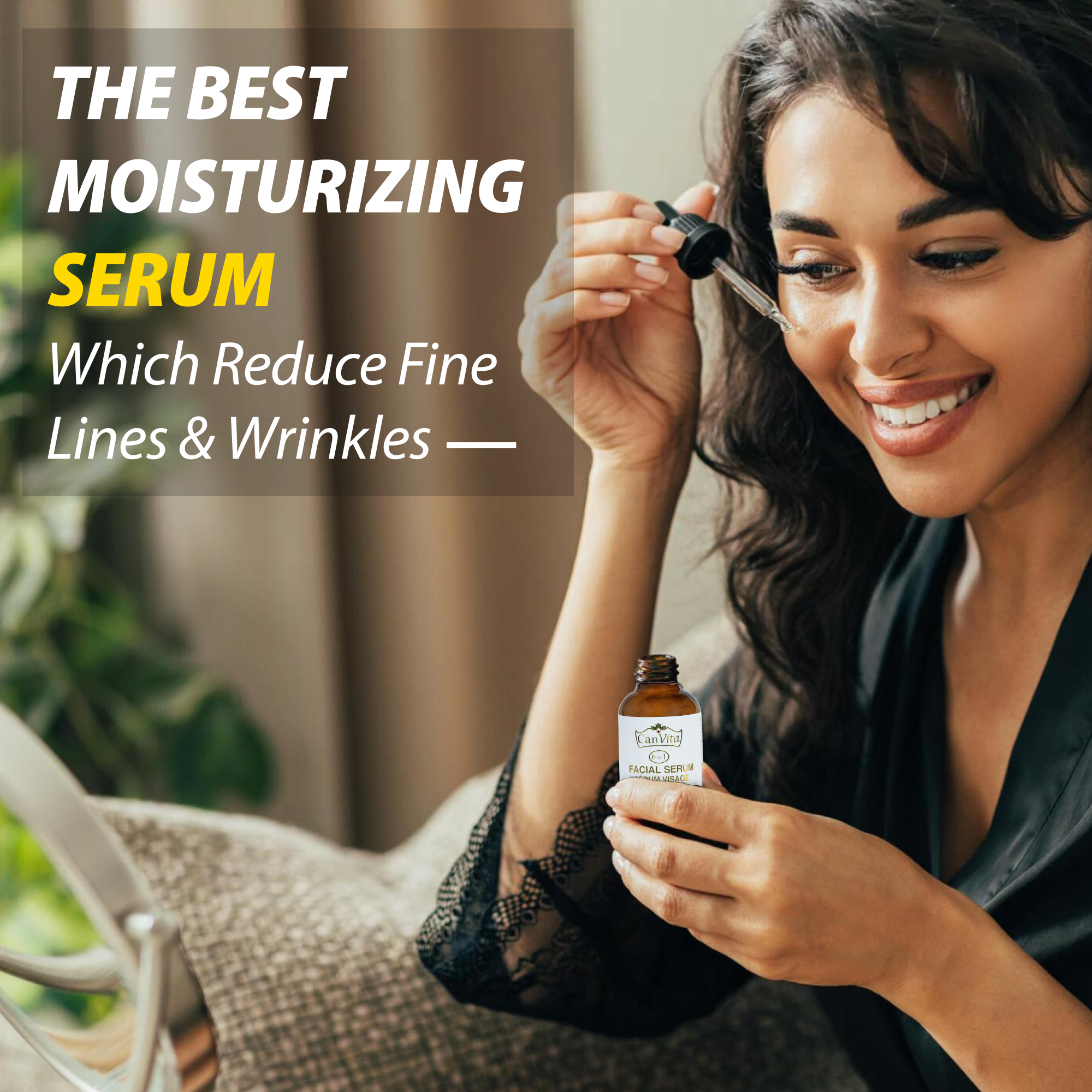 CANVITA Moisturizing 6 in 1 Face Serum - Canvita